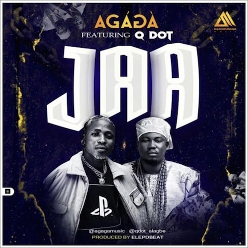 Agaga Jaa Ft. Qdot