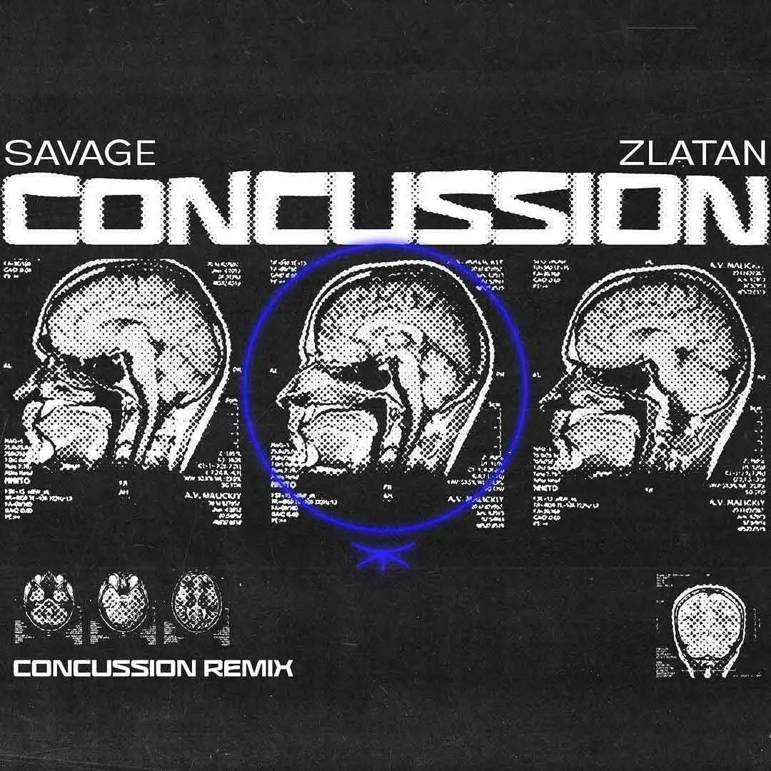 Savage Concussion Remix ft Zlatan