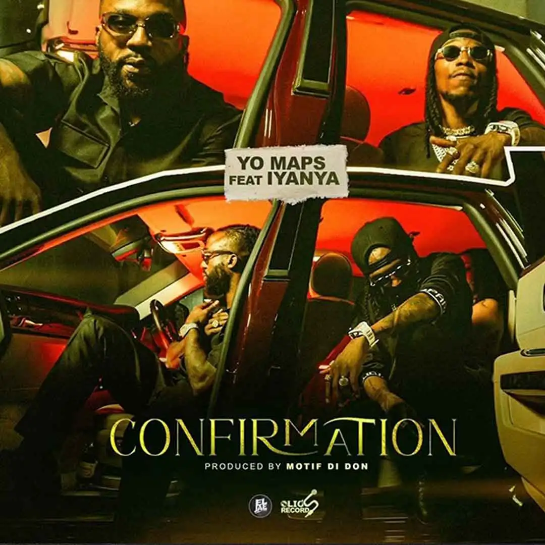 Yo Maps Confirmation ft Iyanya