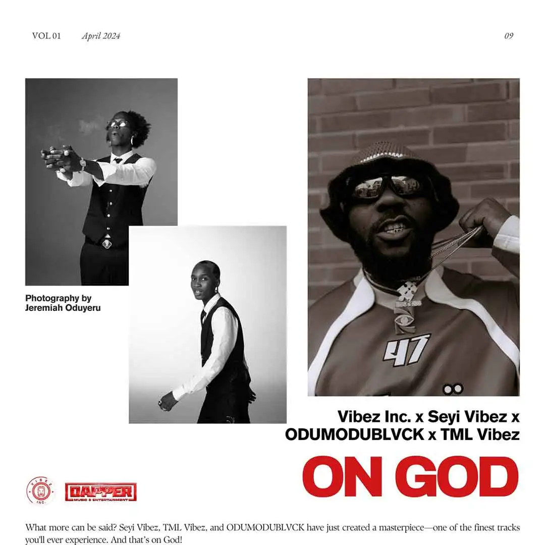 Vibez Inc On God ft Seyi Vibez Odumodublvck Tml Vibez