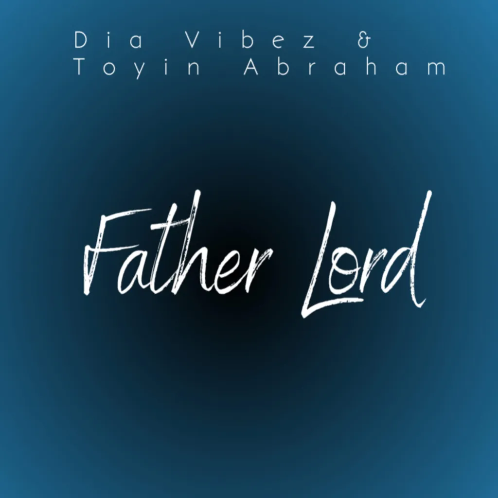 Dia Vibez – Father Lord ft. Toyin Abraham scaled 1