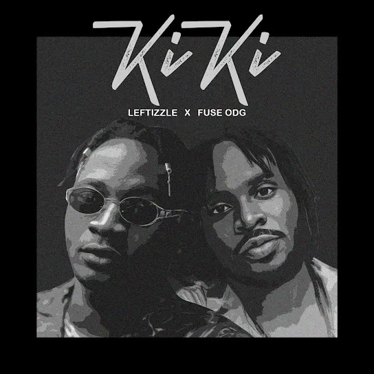 Leftizzle Fuse ODG – Kiki