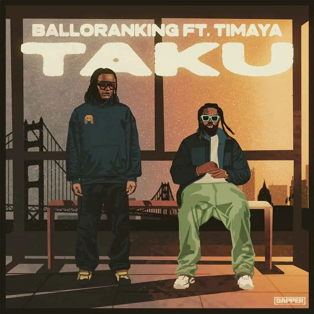 Balloranking Taku ft Timaya