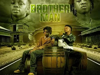 Gbolar Mighty – Brother Man Mp3 Lyrics